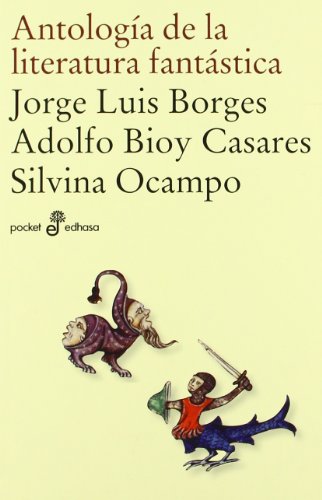 Antología de la literatura fantástica (Spanish Edition)