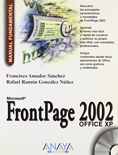 Microsoft FrontPage 2002 Office XP - Manual Fundamenmtal (Spanish Edition)