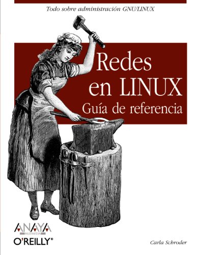 Redes en Linux. Guía de referencia (Spanish Edition)