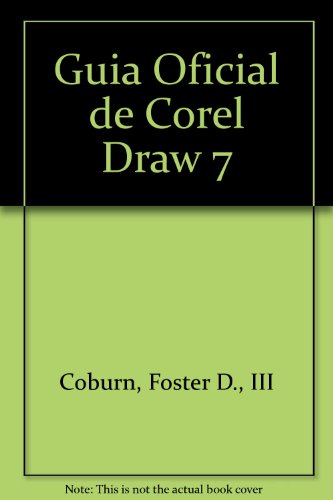 Guia Oficial de Corel Draw 7