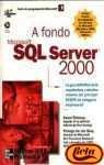 Microsoft SQL Server 2000 - A Fondo Con CD ROM