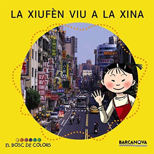 La Xiufen Viu a La Xina / Live in China (El Bosc De Colors)