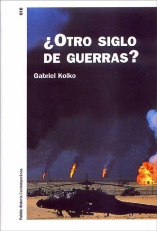 Otro siglo de guerras? / AnoTher Century of War?