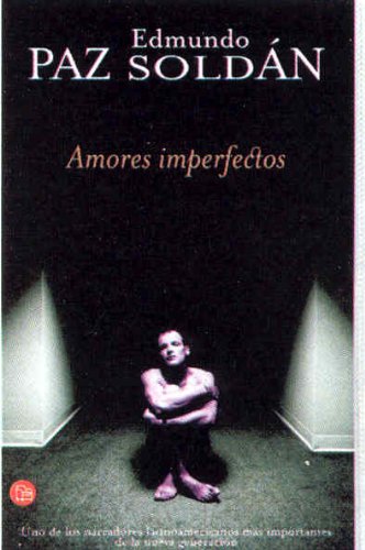 Amores Imperfectos/imperfect Loves