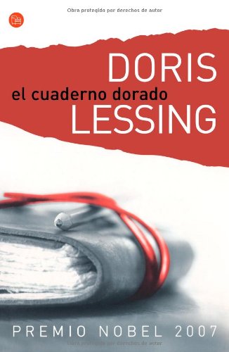 El cuaderno dorado/ The Golden Notebook (Spanish Edition)