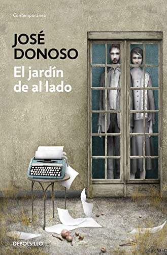 El jardín de al lado / The Garden Next Door (Spanish Edition)