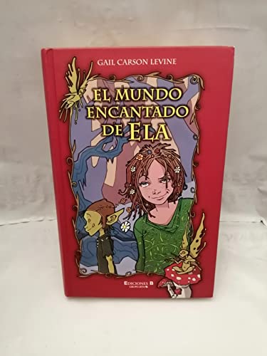 El Mundo Encantado de Ela