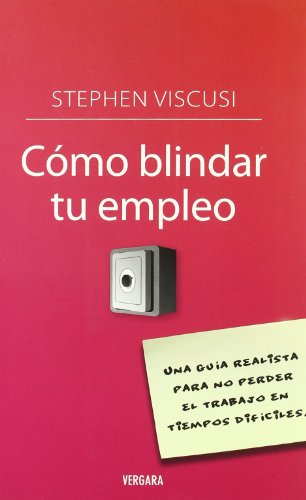 COMO BLINDAR TU EMPLEO (Spanish Edition)