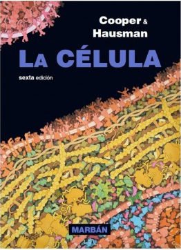 La célula. 6ª Ed.