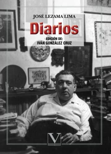 Diarios (Biblioteca Cubana) (Spanish Edition)