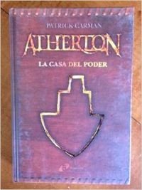 La Casa Del Poder / the House of Power (Atherton)