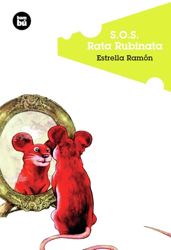 S.O.S. Rata Rubinata (Jóvenes lectores) (Spanish Edition)