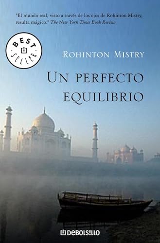 Un perfecto equilibrio/ A Fine Balance (Best Seller)