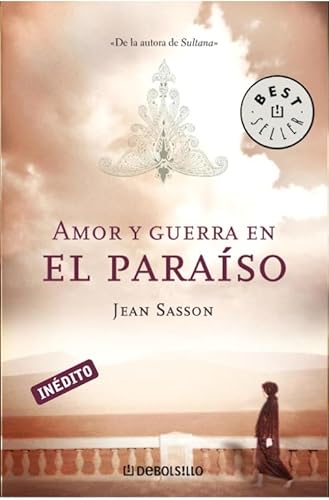 Amor y guerra en el Paraiso / Love And War In the Paradise (Spanish Edition)