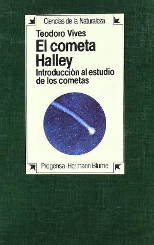 El cometa Halley / Comet Halley (Spanish Edition)