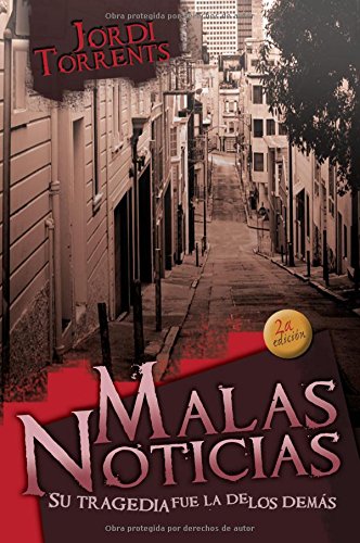 Malas noticias / Bad News