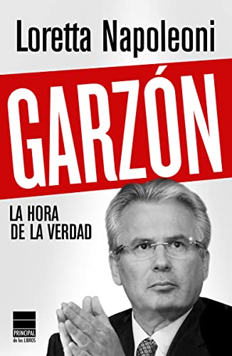 Garzón la hora de la verdad