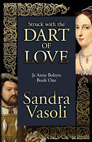 Struck with the dart of love: Je Anne Boleyn