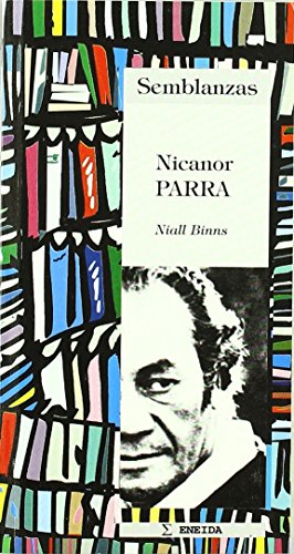 Nicanor Parra: Biografía literaria