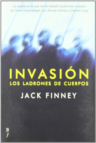 Invasión. Los ladrones de cuerpos