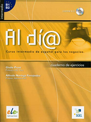 Al Dia Intermedio Exercises: Book + CD