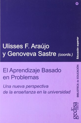 El aprendizaje basado en problemas: Una nueva perspectiva de la enseñanza en la universidad