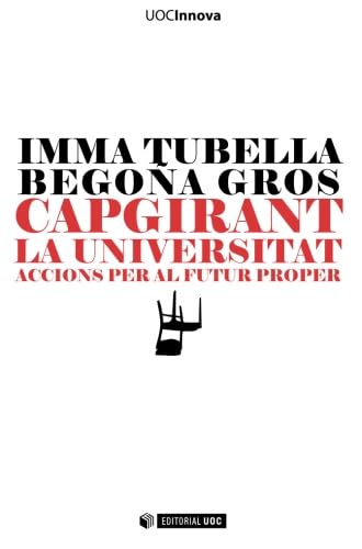 Capgirant la universitat. Accions per al futur proper