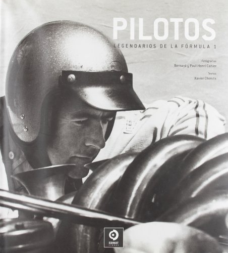 Pilotos: Legendarios de la Fórmula 1 (Retratos) (Spanish Edition)