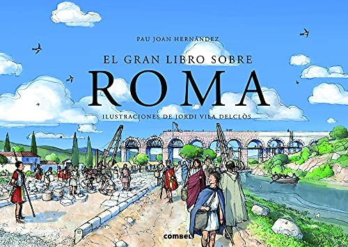 El gran libro sobre Roma (Spanish Edition)
