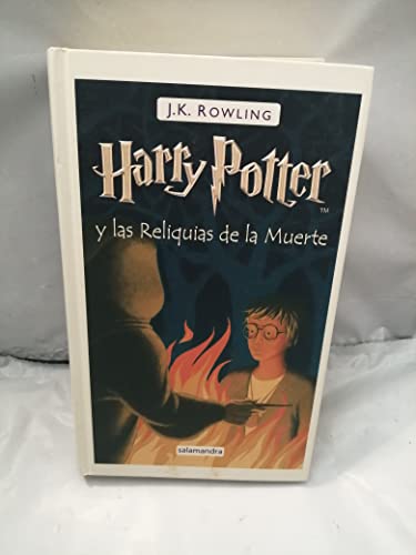 Harry Potter y las reliquias de la muerte / Harry Potter and the Deathly Hollows