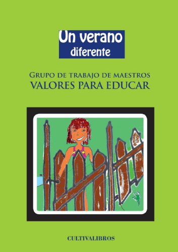 Un verano diferente. (Estudios) (Spanish Edition)