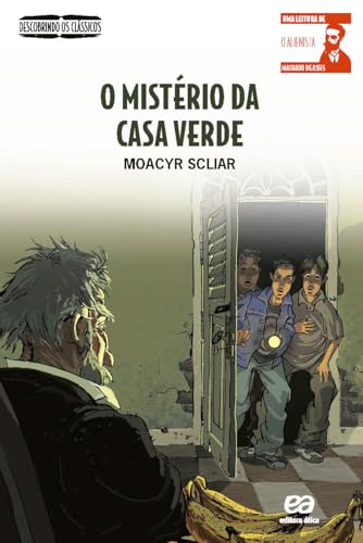 O Mistério Da Casa Verde (Em Portuguese do Brasil)