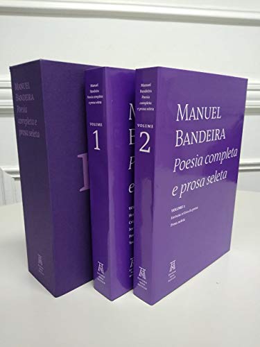 Poesia Completa e Prosa Seleta - Manuel Bandeira (Em Portugues do Brasil)