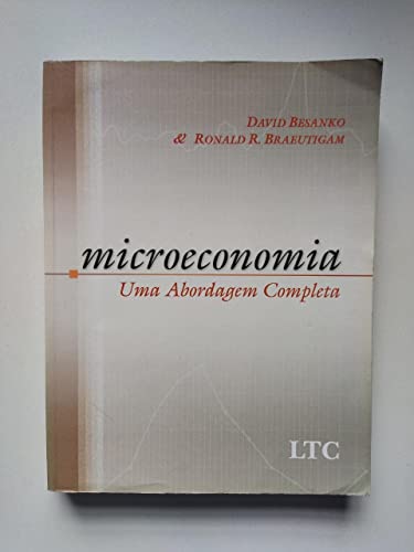 Microeconomia - Uma Abordagem Completa (Em Portuguese do Brasil)