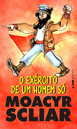 O Exército De Um Homem Só - Coleção L&PM Pocket (Em Portuguese do Brasil)