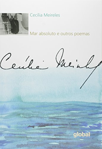 Mar Absoluto e Outros Poemas (Em Portuguese do Brasil)