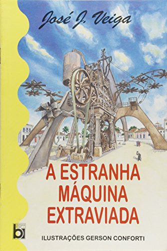 A Estranha Maquina Extraviada