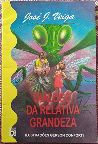 Diálogo Da Relativa Grandeza