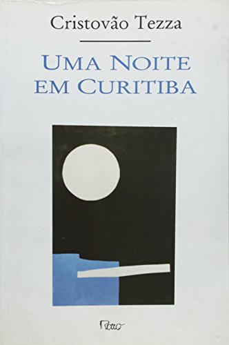 Noite em Curitiba, Uma