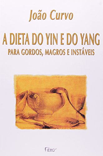 Dieta do Yin e do Yang (Em Portugues do Brasil)