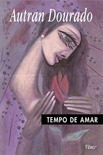 Tempo de Amar (Em Portuguese do Brasil)