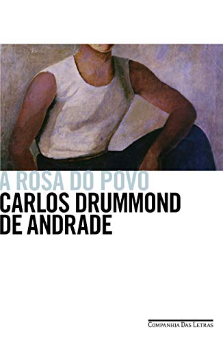 A Rosa do Povo (Em Portuguese do Brasil)