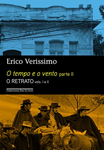 O Tempo e o Vento - Parte II - O Retrato (Edição Econômica) (Em Portugues do Brasil)