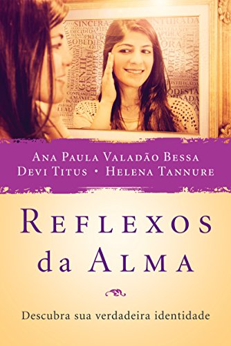 Reflexos da Alma (Em Portugues do Brasil)