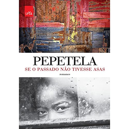 Se o Passado não Tivesse Asas