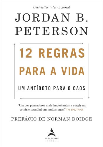 12 Regras Para a Vida - Um Antidoto Para o Caos (Em Portugues do Brasil)