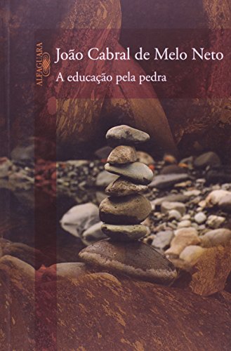 Educacao Pela Pedra (Em Portugues do Brasil)
