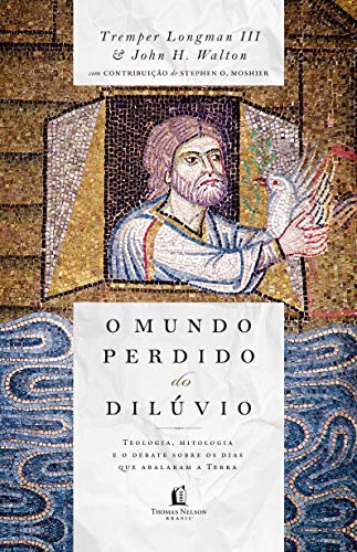 O Mundo Perdido do Diluvio (Em Portugues do Brasil)