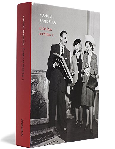 Crónicas Ineditas - Volume 2 (Em Portuguese do Brasil)