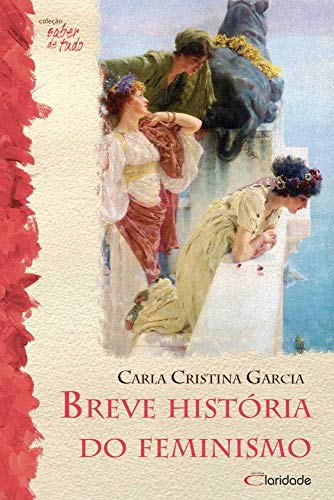 Breve Historia Do Feminismo (Em Portuguese do Brasil)